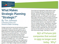 What makes Strategic Planning Strategic