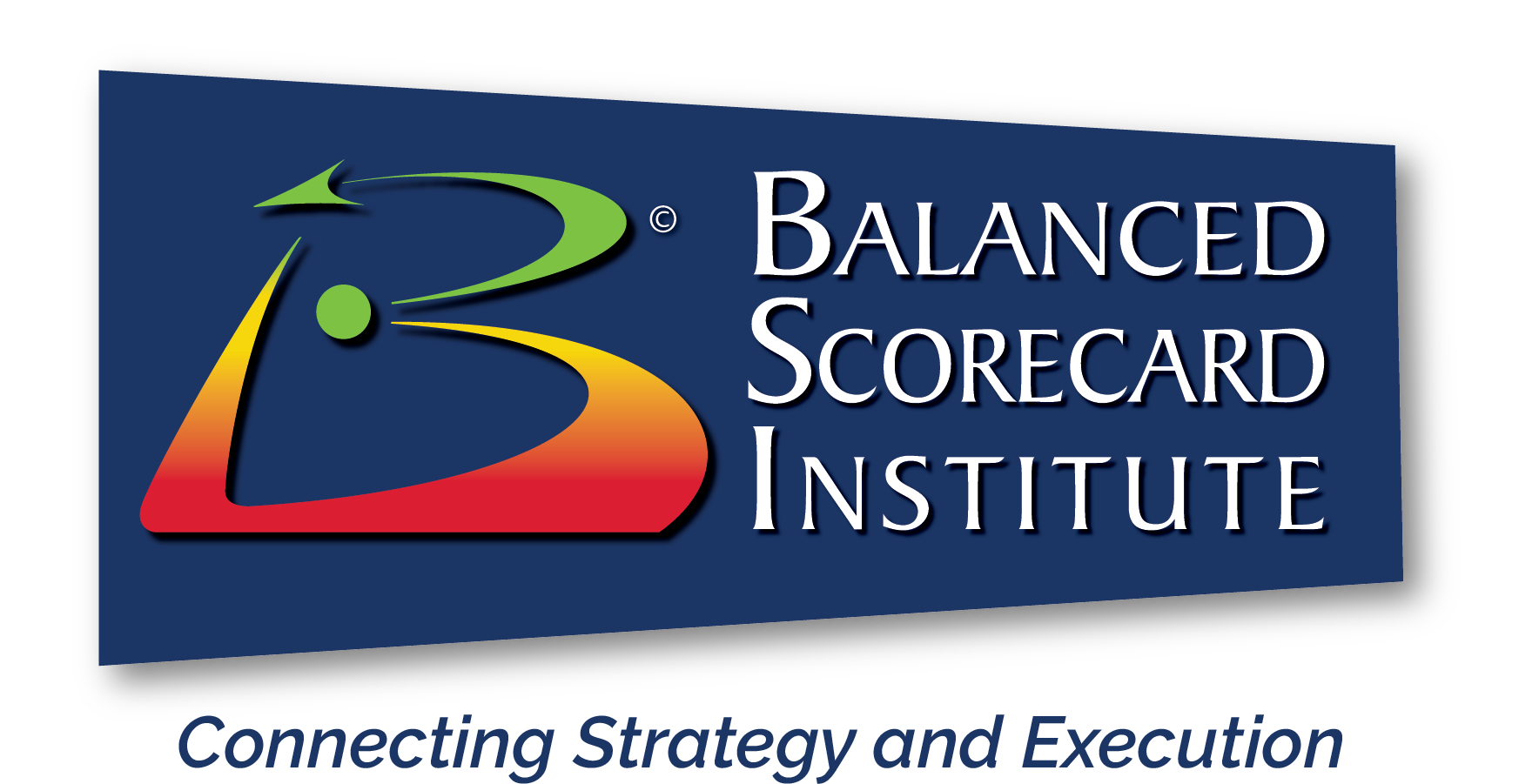 Balanced Scorecard Institute - Connecting Strategy and Execution