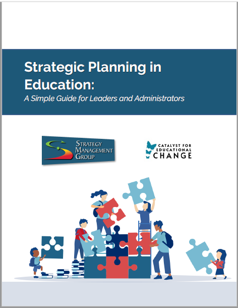 Strategic Planning in Education: A Simple Guide for Leaders and Administrators